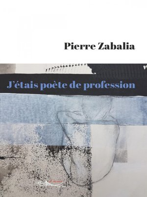 cover image of J'étais poète de profession